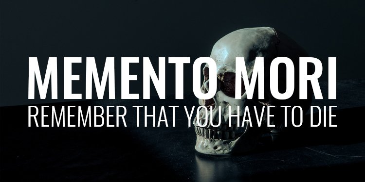 Memento Mori Meaning