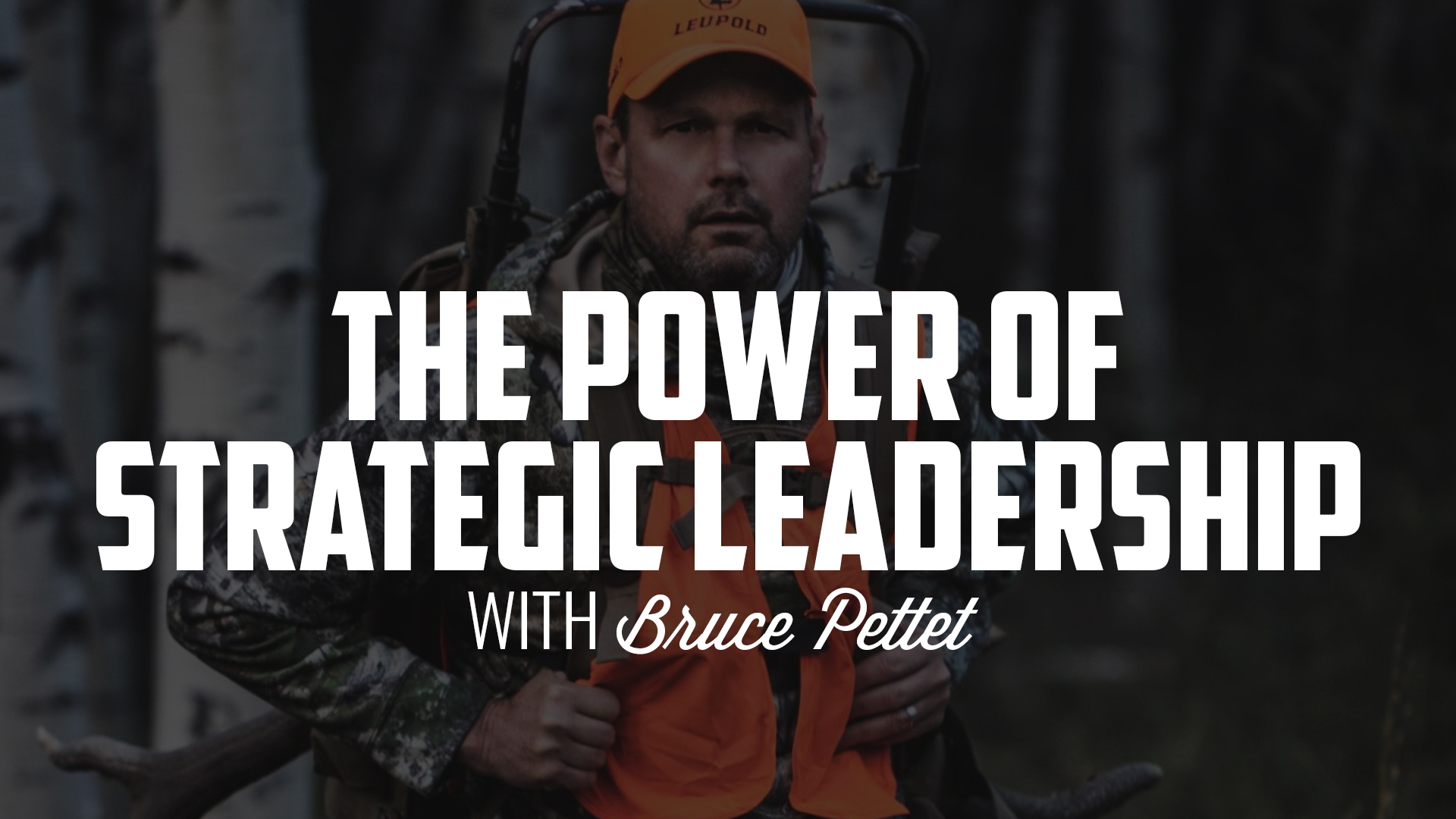 The Power of Strategic Leadership | BRUCE PETTET